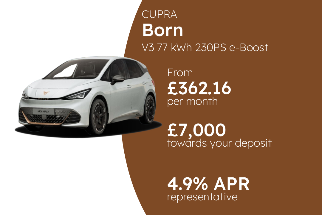 CUPRA Born V3 77 kWh 230PS e-Boost PCP Finance Offer From £362.16 Per Month. 4.90% APR Representative.
