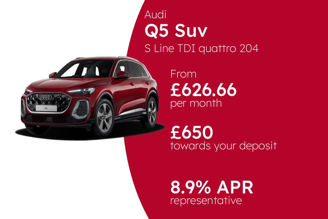 Audi Q5 Suv S Line TDI quattro 204 PS S tronic (metallic paint) PCP Finance Offer From £626.66 Per Month. 8.90% APR Representative.