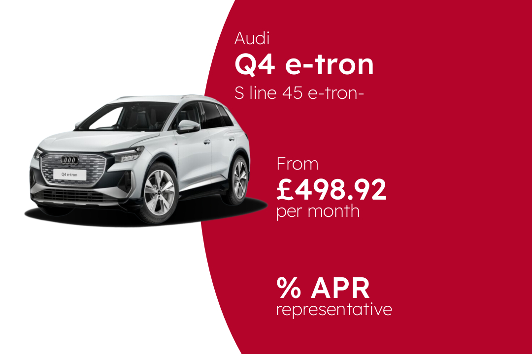 Audi Q4 E-Tron S line 45 e-tron- Automatic BCH Finance Offer From £498.92 Per Month.