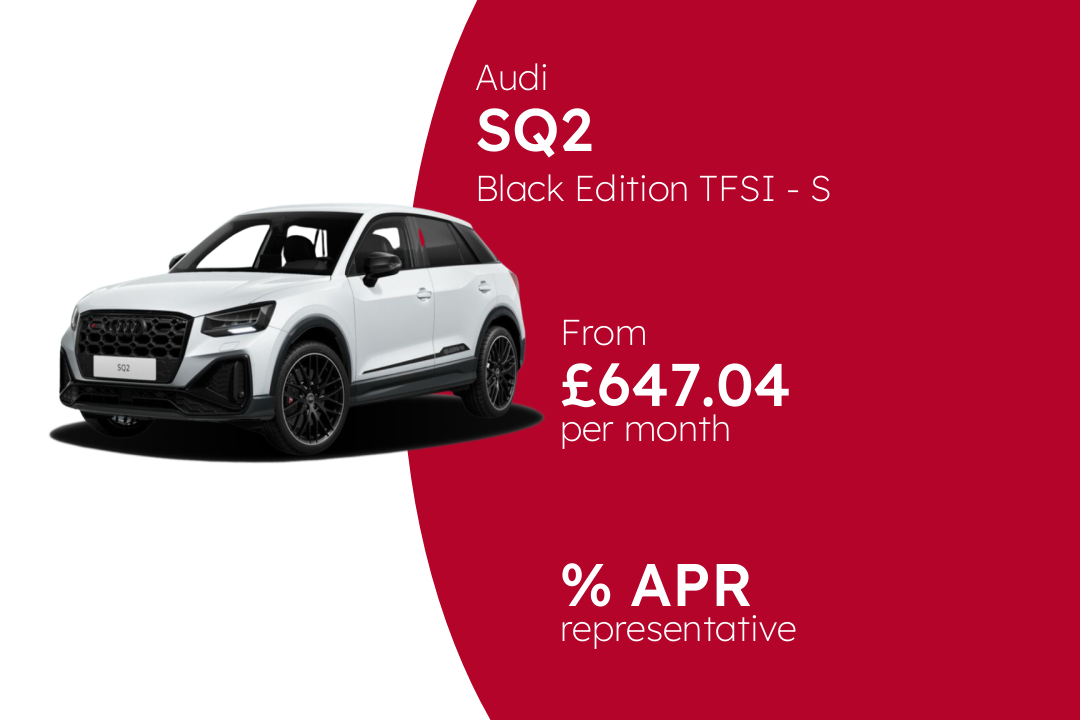 Audi Sq2 Black Edition TFSI - S tronic BCH Finance Offer From £647.04 Per Month.