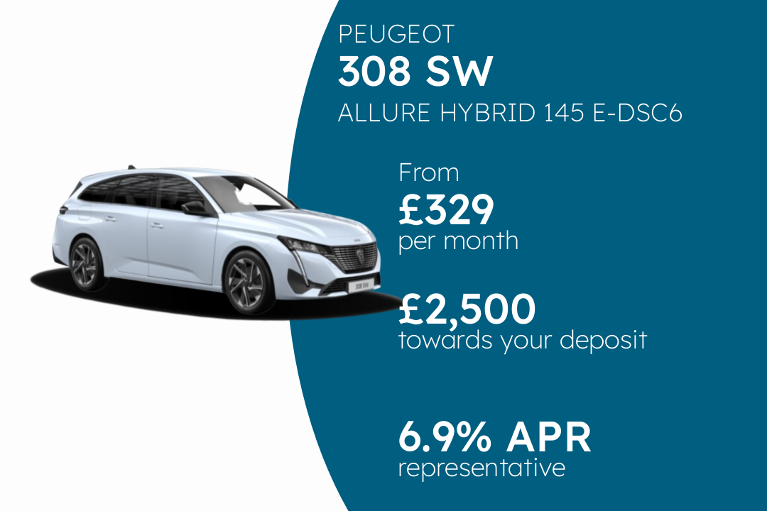 PEUGEOT 308 Sw ALLURE HYBRID 145 E-DSC6 PCP Finance Offer From £329 Per Month. 6.90% APR Representative.